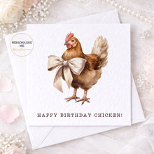 Load image into Gallery viewer, Funny Happy Birthday Chicken Card!