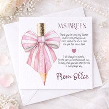 Load image into Gallery viewer, Coquette Bow Pencil Teacher/SNA Card