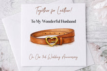 Load image into Gallery viewer, 3 year anniversary - Leather greeting card (Belt)