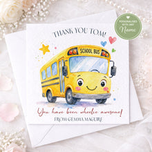 Load image into Gallery viewer, Thank you School Bus Driver Card