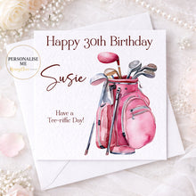 Load image into Gallery viewer, Female Golfer Birthday Card -Any Age