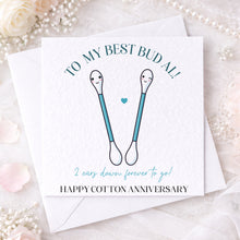 Load image into Gallery viewer, 2 Year Cotton Anniversary Card -Best Buds !