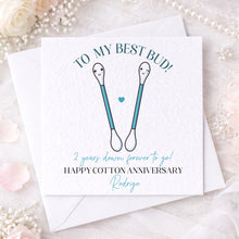 Load image into Gallery viewer, 2 Year Cotton Anniversary Card -Best Buds !