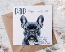 Load image into Gallery viewer, Doggy Fathers Day/Birthday  Card - Financial Burden