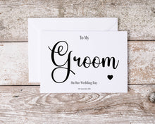 Load image into Gallery viewer, To My Groom Card