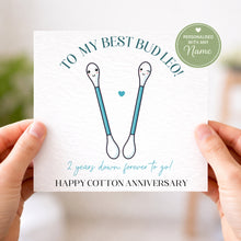 Load image into Gallery viewer, 2 Year Cotton Anniversary Card -Best Buds !