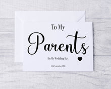 Load image into Gallery viewer, To My Parents Card