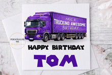 Load image into Gallery viewer, Personalised trucking awesome birthday card with purple lorry