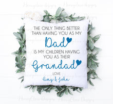 Load image into Gallery viewer, Daddy Hero Cushion