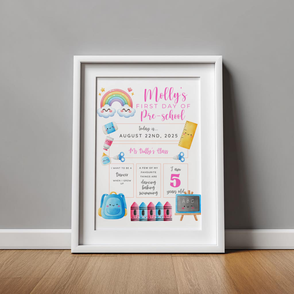 First Day of School 2025 A4 UNFRAMED