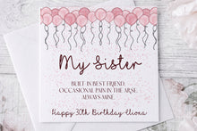 Load image into Gallery viewer, Special Sister Birthday Card
