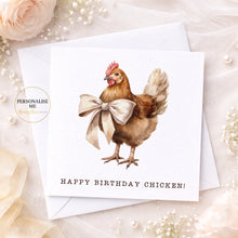 Load image into Gallery viewer, Funny Happy Birthday Chicken Card!
