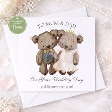 Load image into Gallery viewer, To Mummy &amp; Daddy on Wedding Day - Bears
