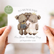 Load image into Gallery viewer, To Mummy &amp; Daddy on Wedding Day - Bears
