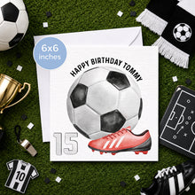 Load image into Gallery viewer, Football &amp; Boots Birthday Card
