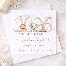 Load image into Gallery viewer, Personalised Born in 2026 New Baby Card – Farm Animals or Safari Animals
