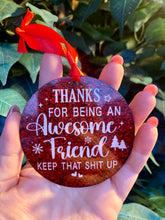 Load image into Gallery viewer, Awesome Friend Hanging Decoration
