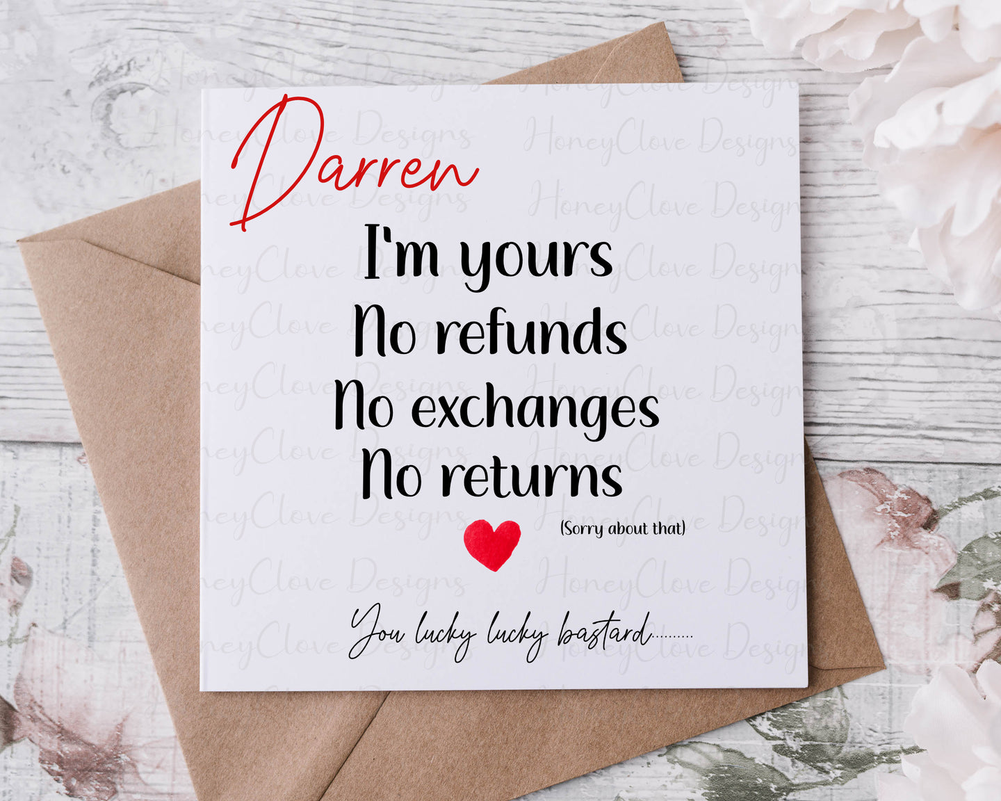 No Refunds - Valentines Card For HIM