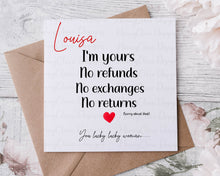 Load image into Gallery viewer, No Refunds - Valentines Card For HER
