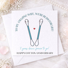 Load image into Gallery viewer, 2 Year Cotton Anniversary Card -Best Buds !
