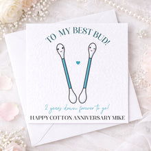 Load image into Gallery viewer, 2 Year Cotton Anniversary Card -Best Buds !
