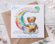 Load image into Gallery viewer, First day at school/preschool/montessori card  - Bear and rainbow POEM
