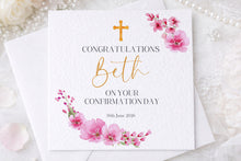 Load image into Gallery viewer, Confirmation Floral  Greeting Card
