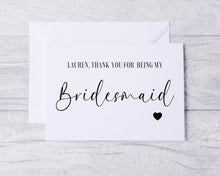 Load image into Gallery viewer, Thank you Bridesmaid Card
