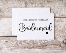 Load image into Gallery viewer, Thank you Bridesmaid Card
