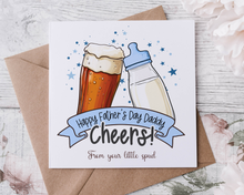 Load image into Gallery viewer, Beer &amp; Baby Bottle Fathers Day Card
