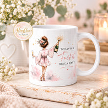 Load image into Gallery viewer, White mug with 'Today is a Fuck It Kinda Day' design and custom wording option

