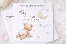Load image into Gallery viewer, Baby bear new baby card  - IRISH version
