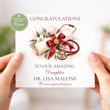 Load image into Gallery viewer, Personalised medical graduation card example for a daughter

