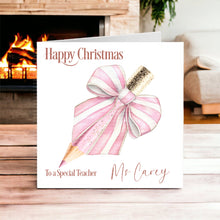 Load image into Gallery viewer, Christmas Teacher Card- Pink Pencil Design
