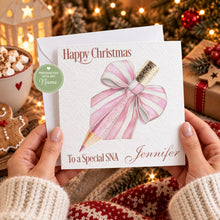 Load image into Gallery viewer, Personalised Christmas card for a special SNA or teacher with pink pencil bow design
