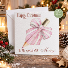 Load image into Gallery viewer, Personalised Christmas card for a special SNA with pink pencil bow

