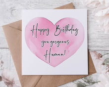 Load image into Gallery viewer, Gorgeous Human Heart Card
