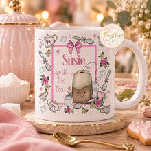 Load image into Gallery viewer, White personalised tea mug showing customisable name and message
