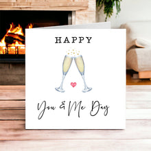 Load image into Gallery viewer, You &amp; Me Champagne Anniversary Card
