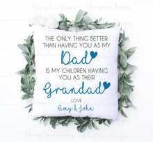 Load image into Gallery viewer, Daddy Cuddle Cushion
