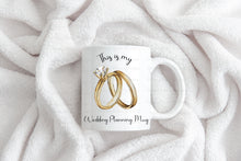 Load image into Gallery viewer, Wedding Planning Mug
