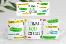 Load image into Gallery viewer, Golf Excuses Mug
