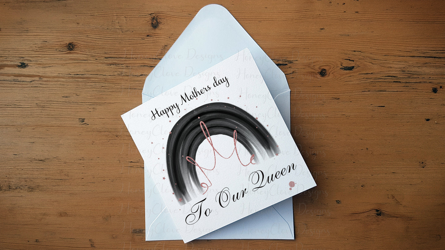 Mother's Day Our Queen Greeting Card