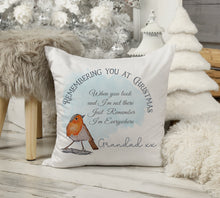 Load image into Gallery viewer, Remembering You At Christmas Robin Cushion - Blue
