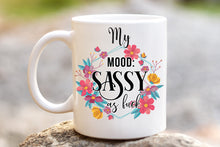 Load image into Gallery viewer, Sassy Mug!
