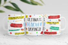 Load image into Gallery viewer, Teacher Sayings Mug
