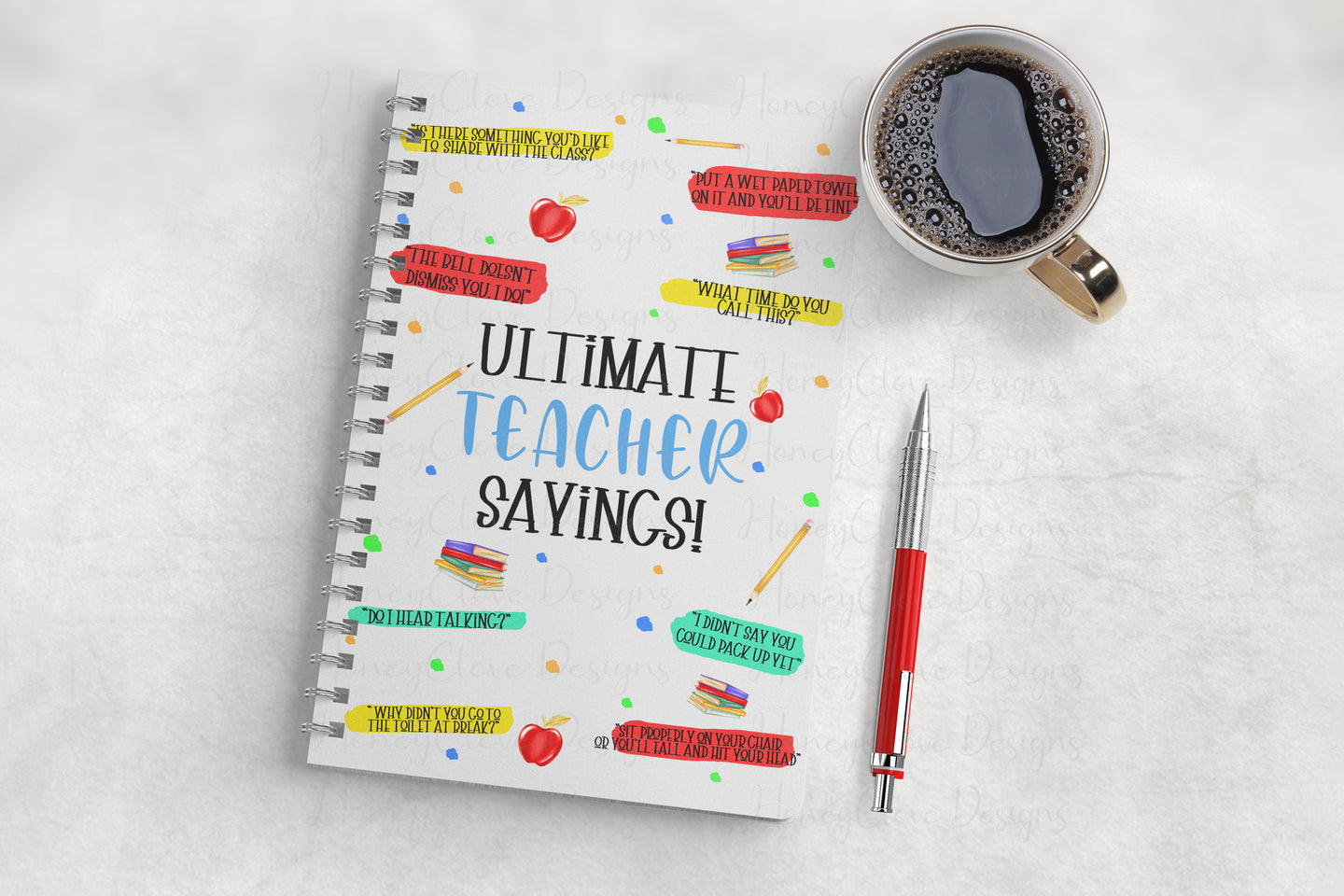 Teacher Sayings Notebook