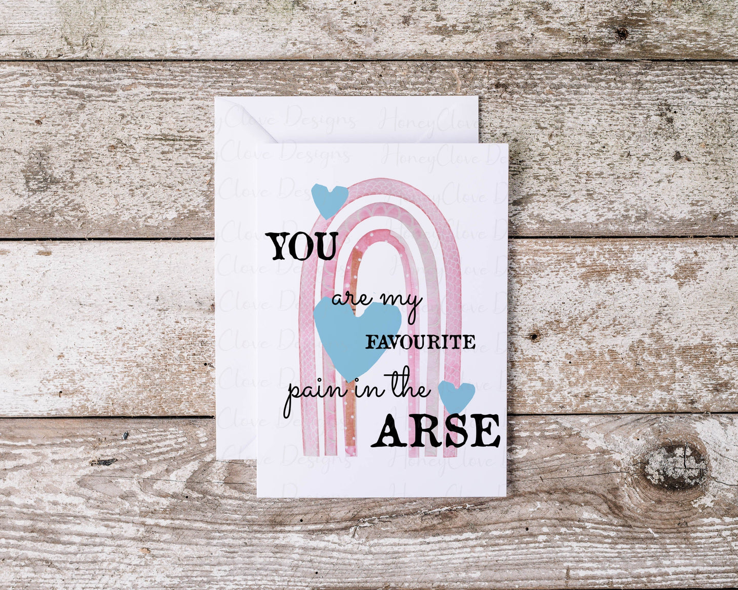 Favourite Pain in the Arse Greeting Card